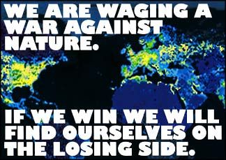 Waging-War-Against-Nature-Find-Ourselves-on-Losing-Side.jpg