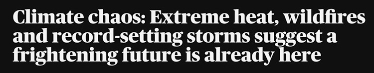 Climate-Chaos-Extreme-Heat-Wildfires-Record-Setting-Storms-suggest-frightening-future-is-already-here-CBS-News-climate-change-crisis-August-2020.jpg