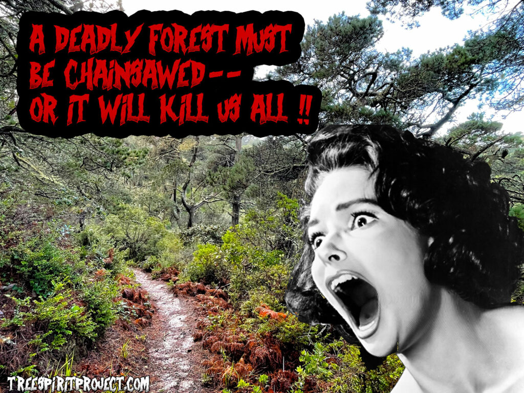 FEAR-of-FORESTS-MUST-BE-CHAINSAWED-TreeSpirit-Project-wildfire-7691-v2-1500p-WEB