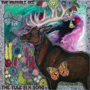 The-Tule-Elk-Song-Point-Reyes-National-Seashore-The-Invisible-Bee-art-by-Lynnette-Shelley-600p.jpg