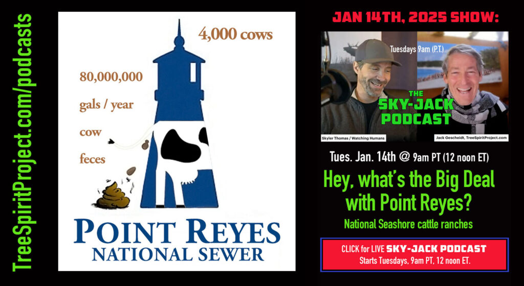 SkyJack-PODCAST-Jack-Gescheidt-Skyler-Thomas-VERTICAL-PROMO-IG-BLACK-BG-w-URL-#-2024-Jan-14-2025-PRNS-What's-The-Ranching-Ranches-Deal-at-Point-Reyes-National-Seashore-v1.jpg